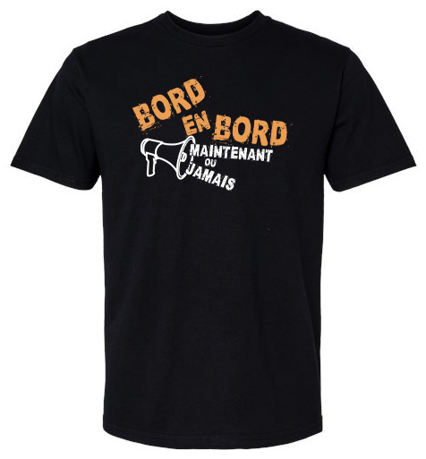 Bord En Bord - T-shirt - Maintenant Ou Jamais