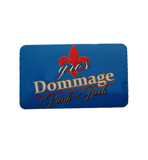 Gros Dommage - Aimant